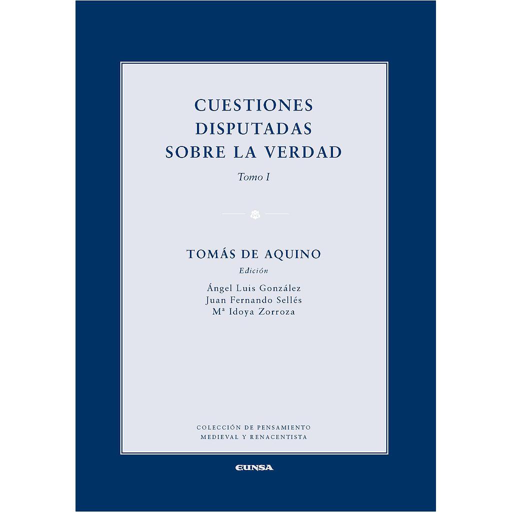 CUESTIONES DISPUTADAS SOBRE LA VERDAD I
