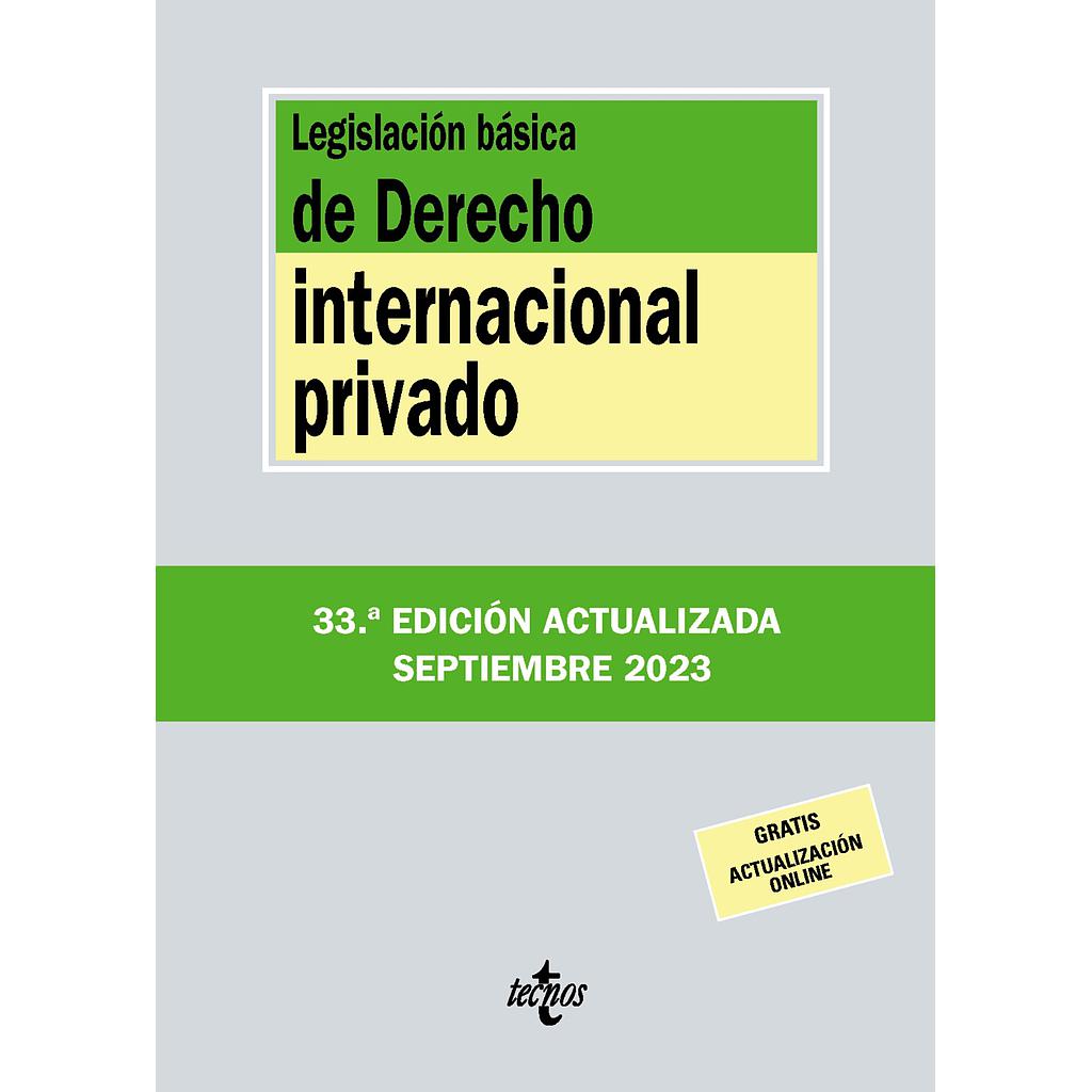 Legislación básica de Derecho Internacional privado
