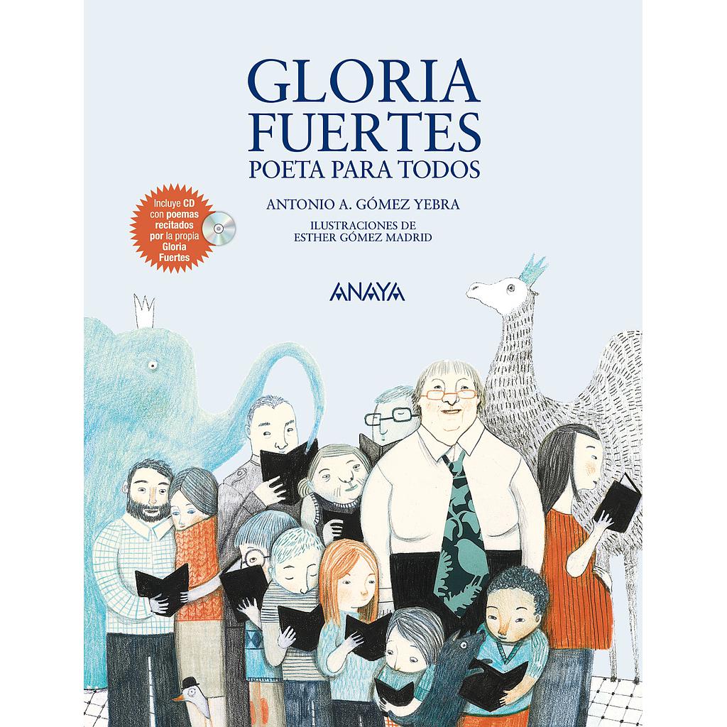 Gloria Fuertes, poeta para todos