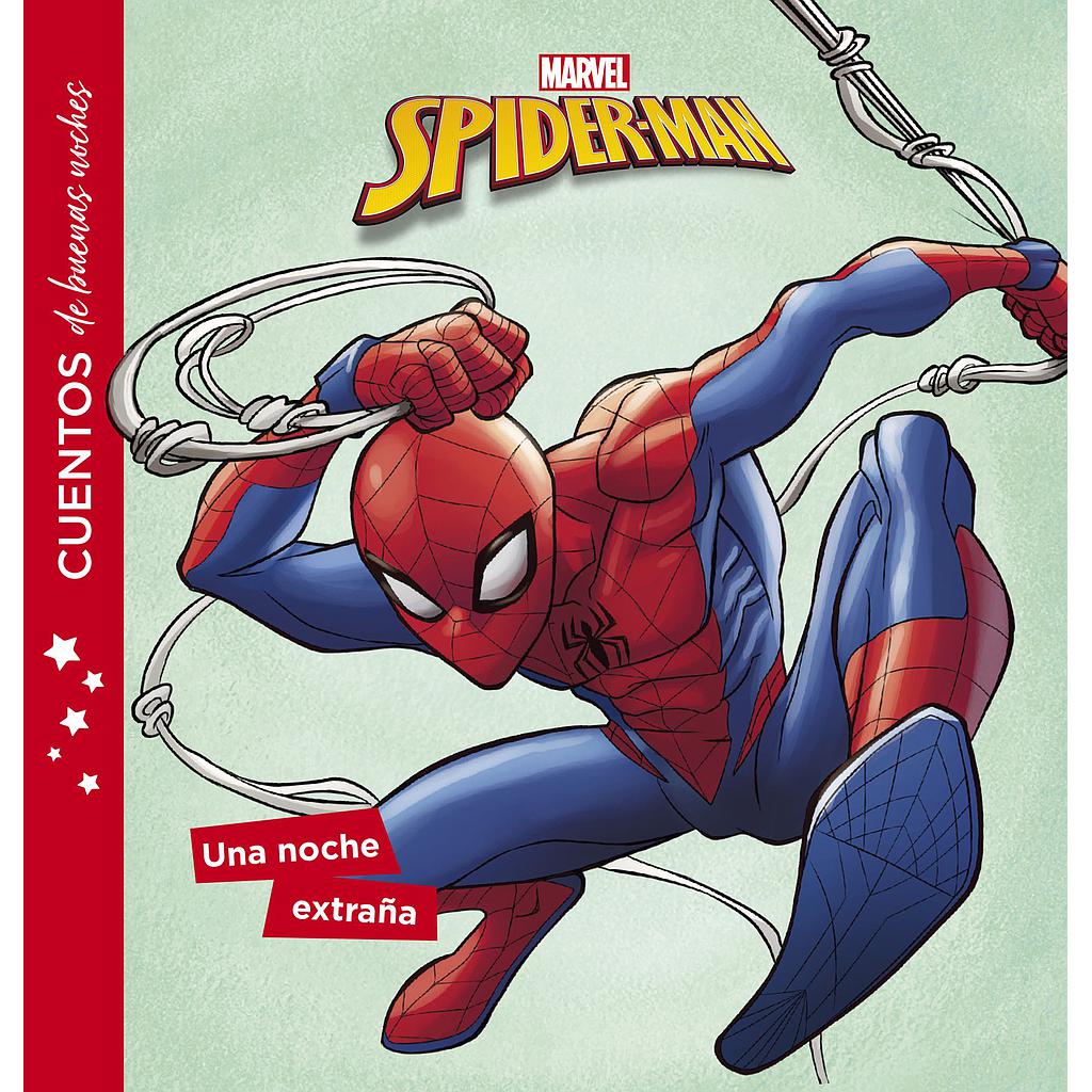 Spider-Man. Cuentos de buenas noches. Una noche extraña