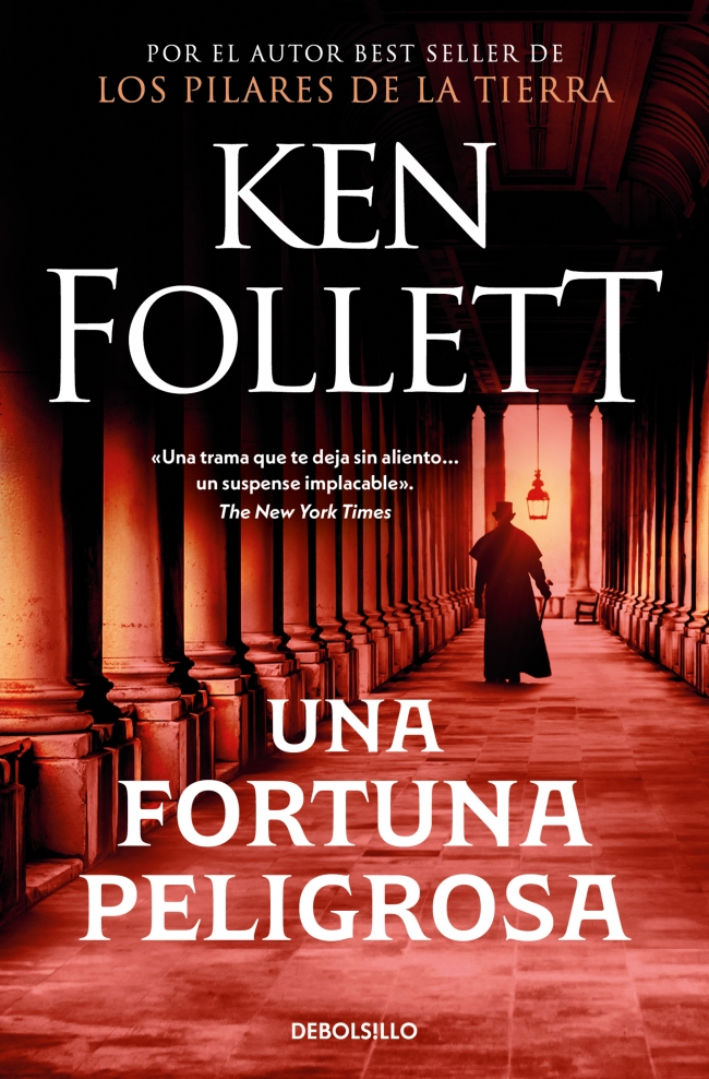 Una fortuna peligrosa