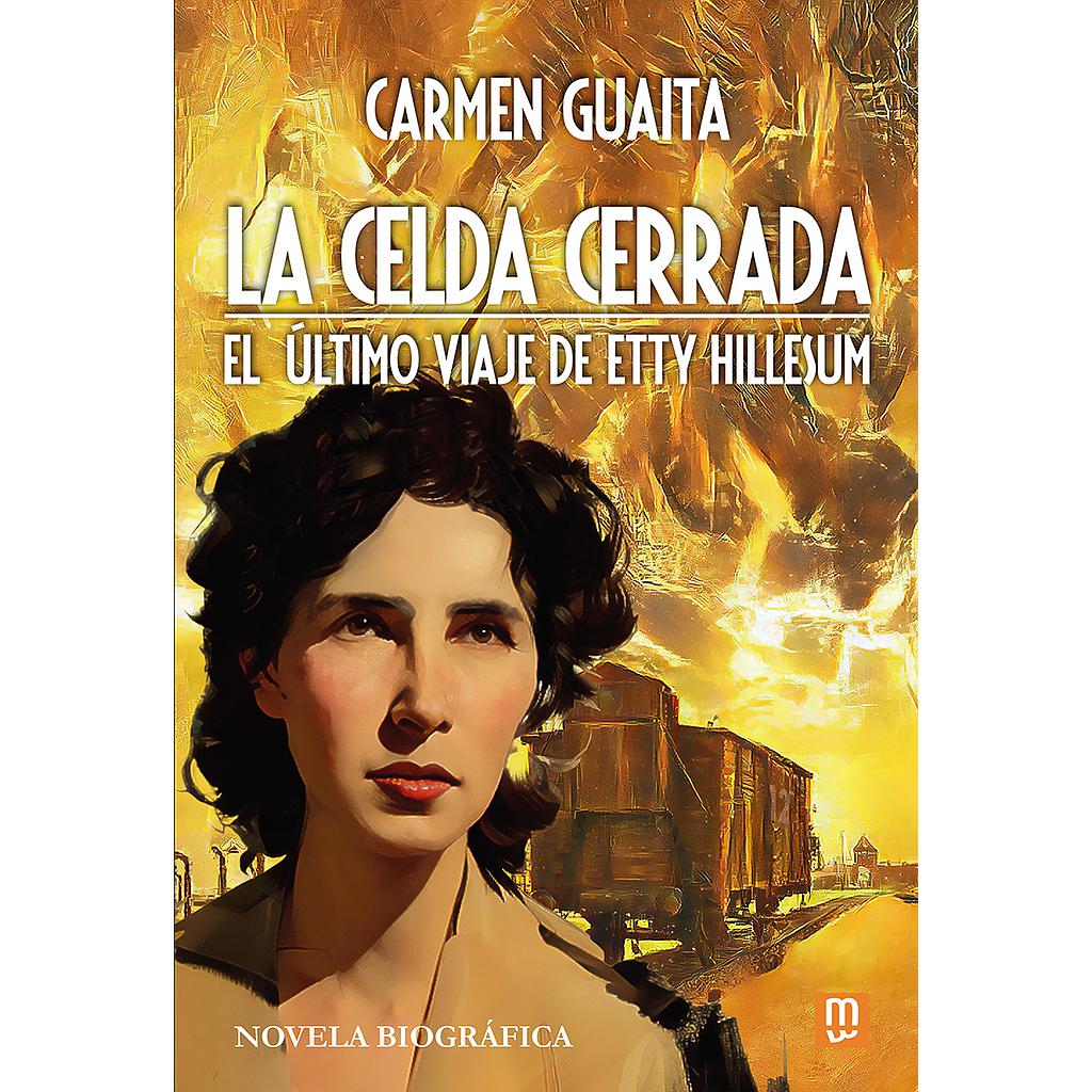 La celda cerrada