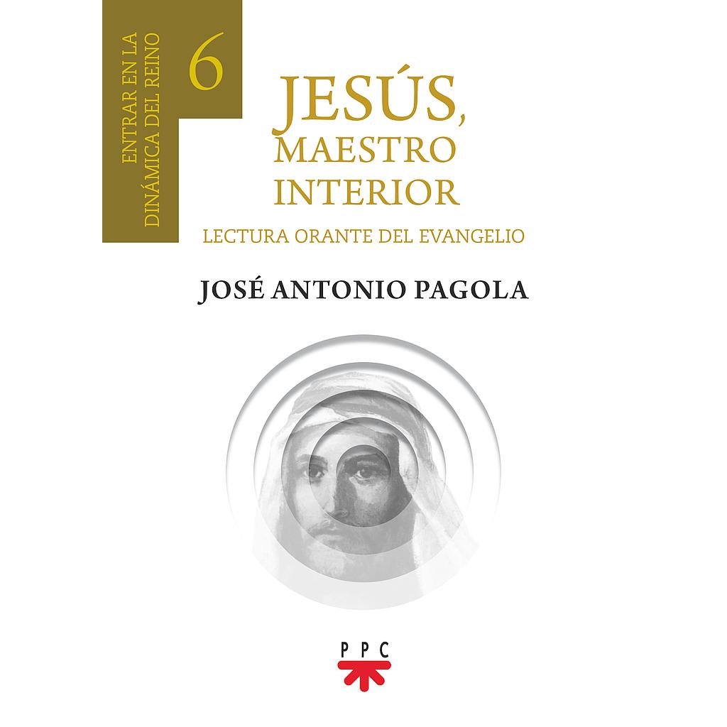 Jesús, Maestro interior 6