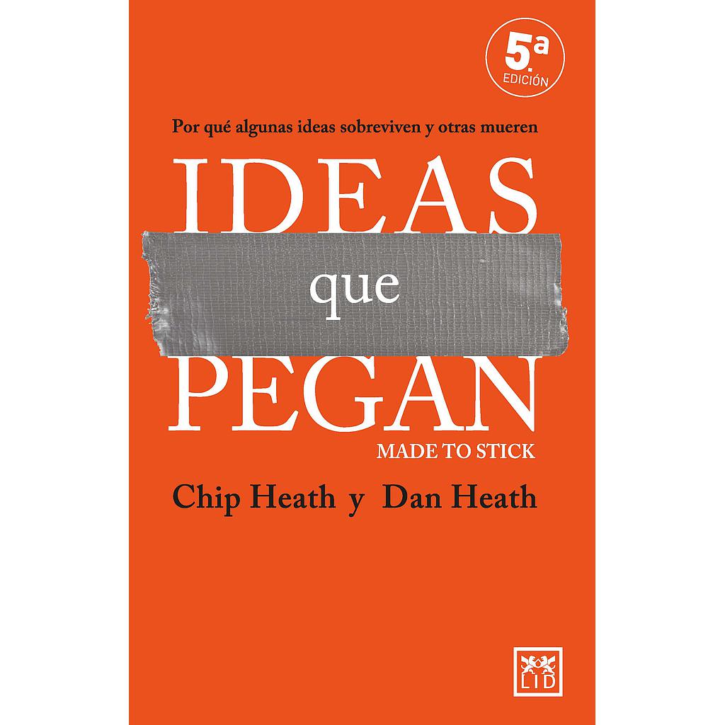 IDEAS QUE PEGAN (N.E.)