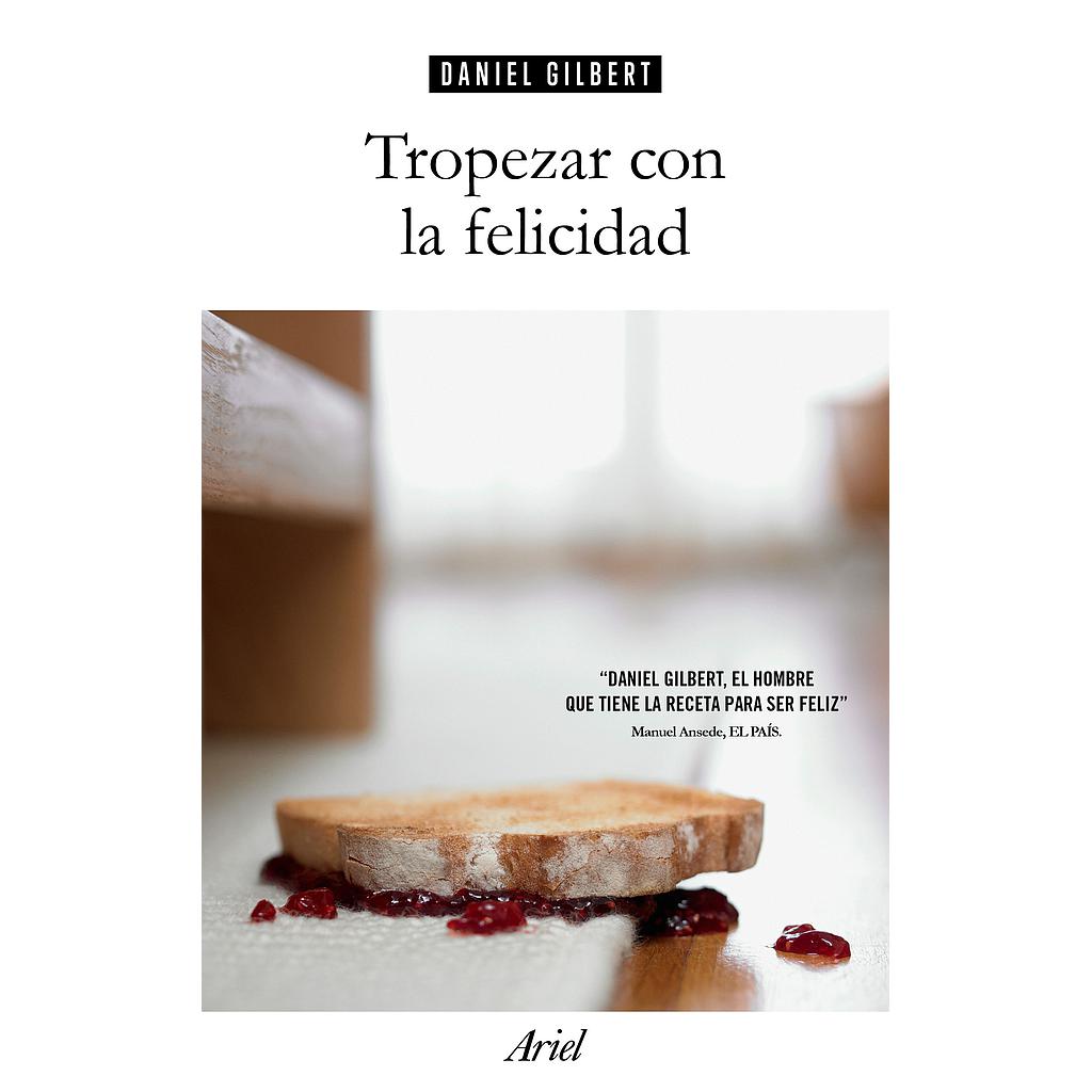 Tropezar con la felicidad