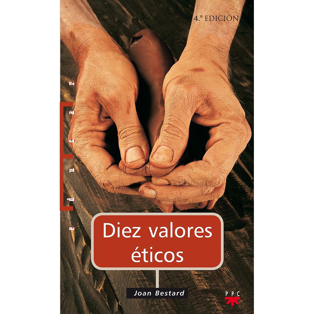 Diez valores éticos