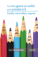 Los tres agented del cambio en la sociedad civil