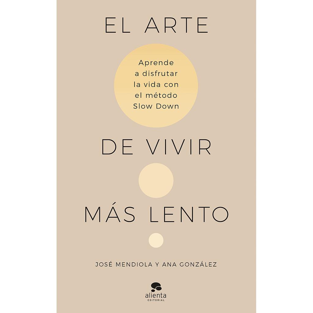 El arte de vivir más lento