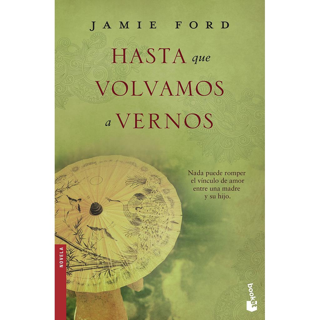 HASTA QUE VOLVAMOS A VERNOS