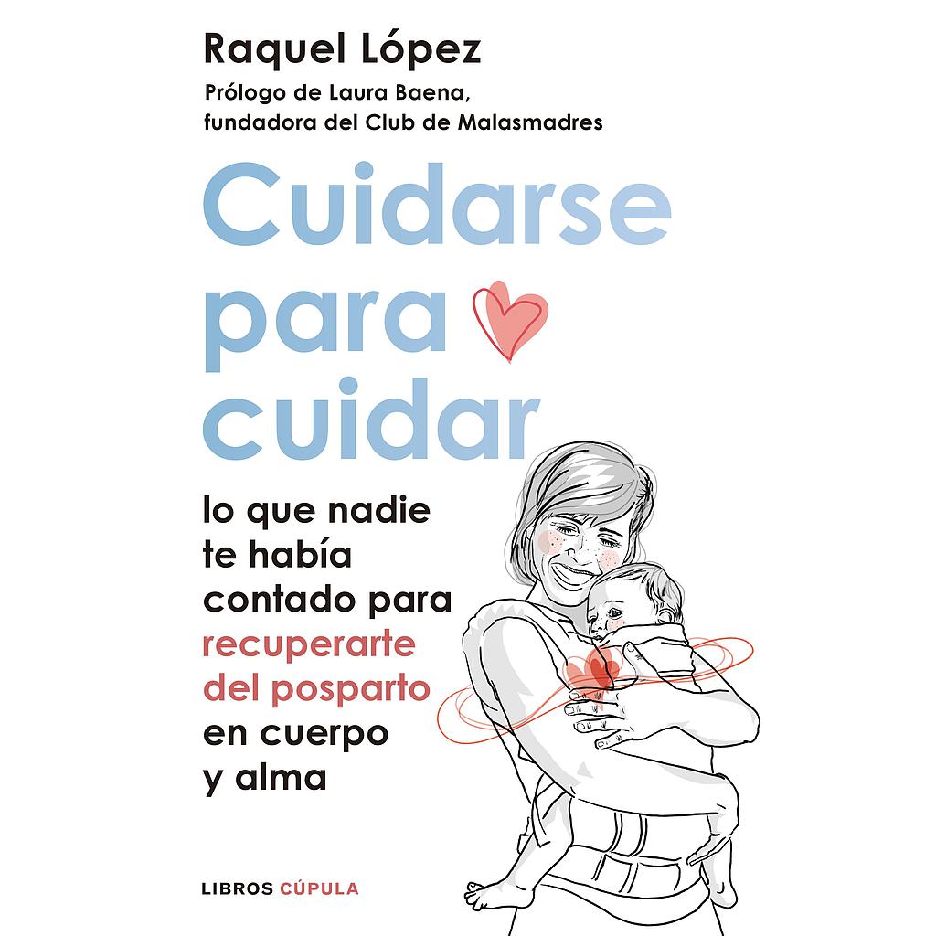 Cuidarse para cuidar