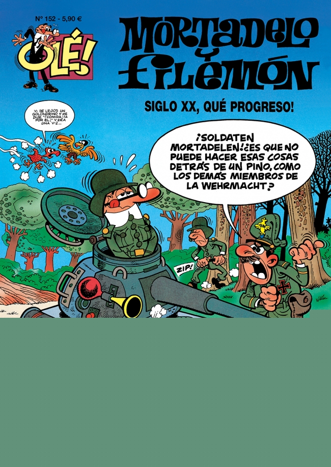 Mortadelo y Filemón. El siglo XX, ¡qué progreso! (Olé! Mortadelo 152)
