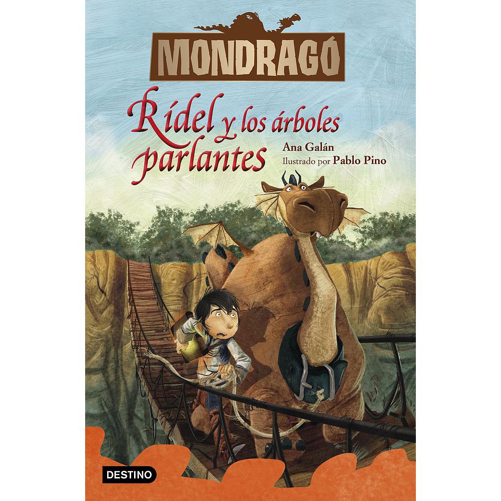 Mondragó 2. Rídel y los árboles parlantes