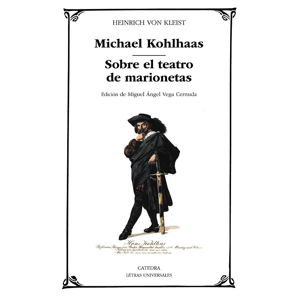 Michael Kohlhaas; Sobre el teatro  de marionetas