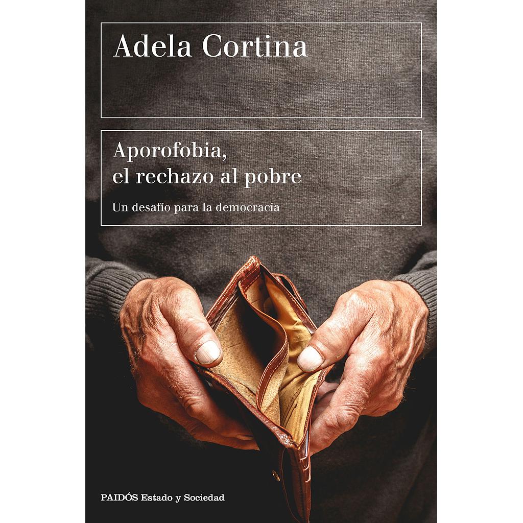 Aporofobia, el rechazo al pobre