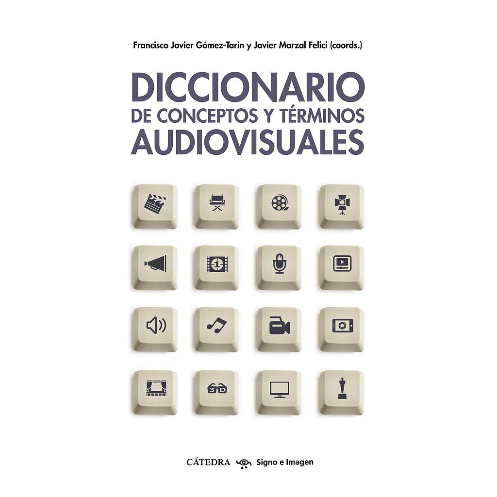 Diccionario de conceptos y términos audiovisuales