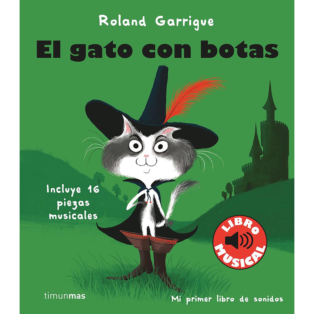 El gato con botas. Libro musical