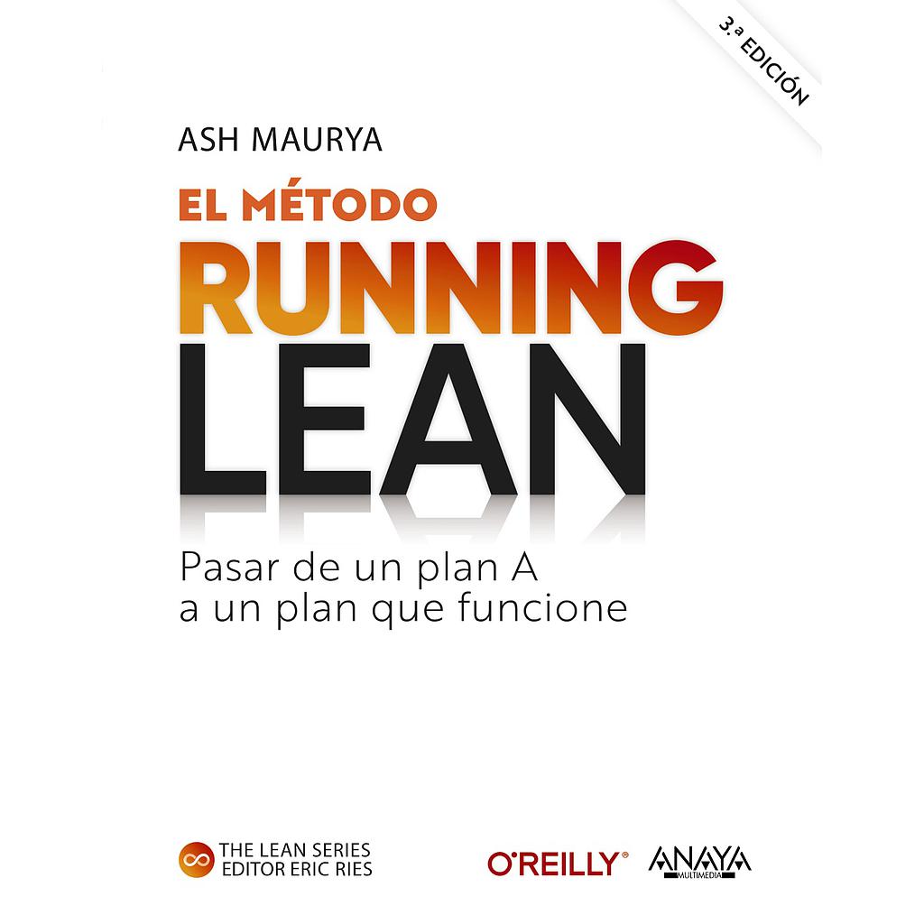El método Running Lean. Tercera edición