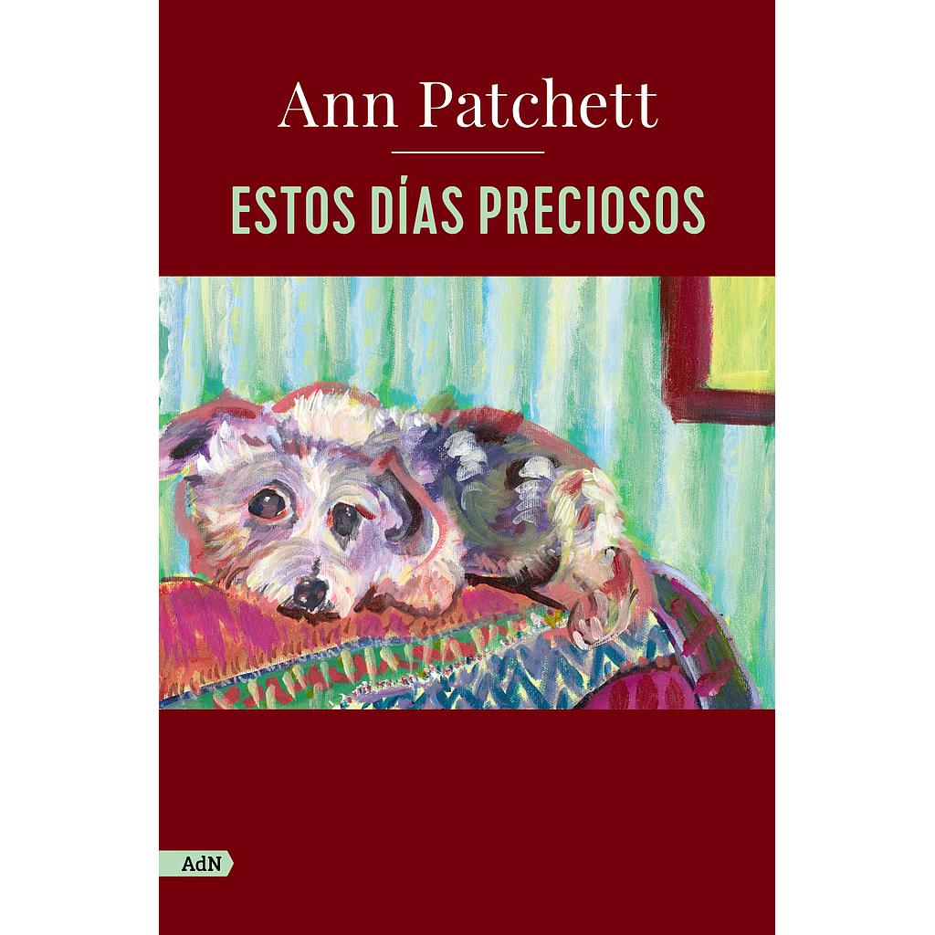 Estos días preciosos  (AdN)
