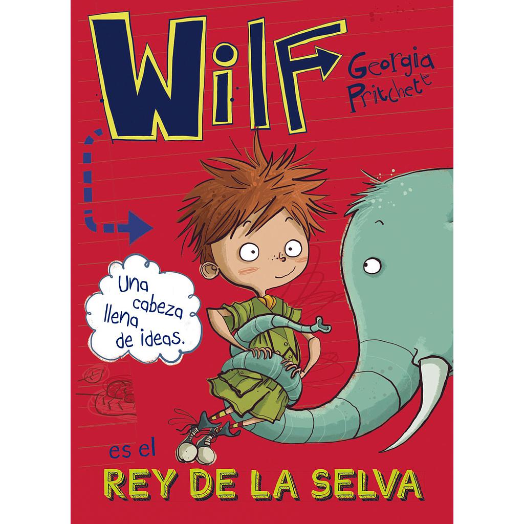 Wilf es el rey de la selva. Libro 3
