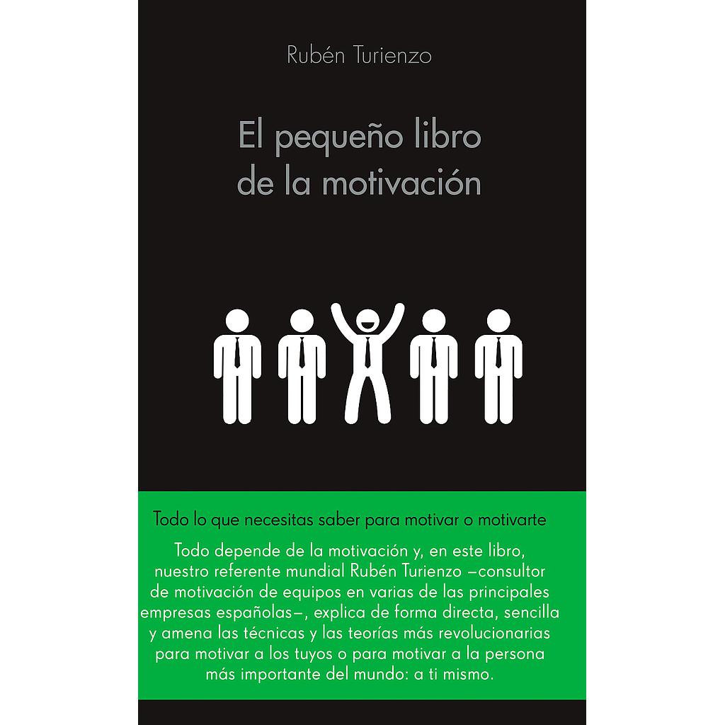 El pequeño libro de la motivación