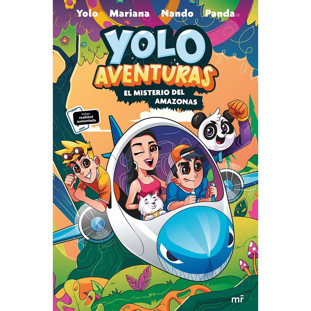 Yolo Aventuras 2. El misterio del Amazonas