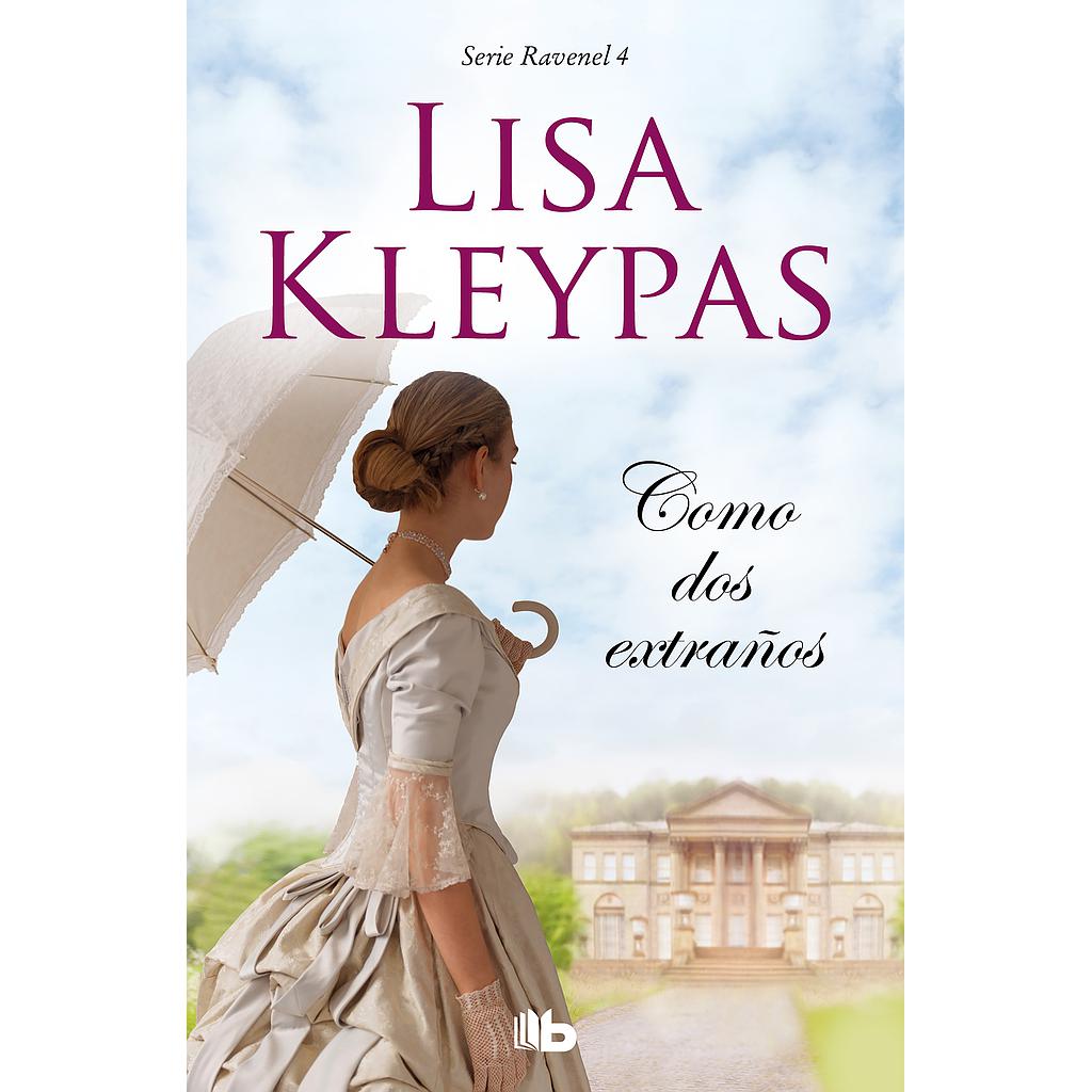 Como dos extraños (Los Ravenel 4)