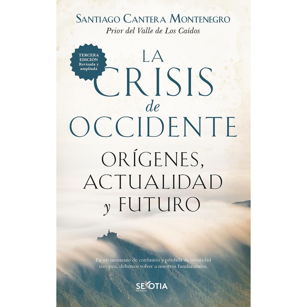 La crisis de occidente