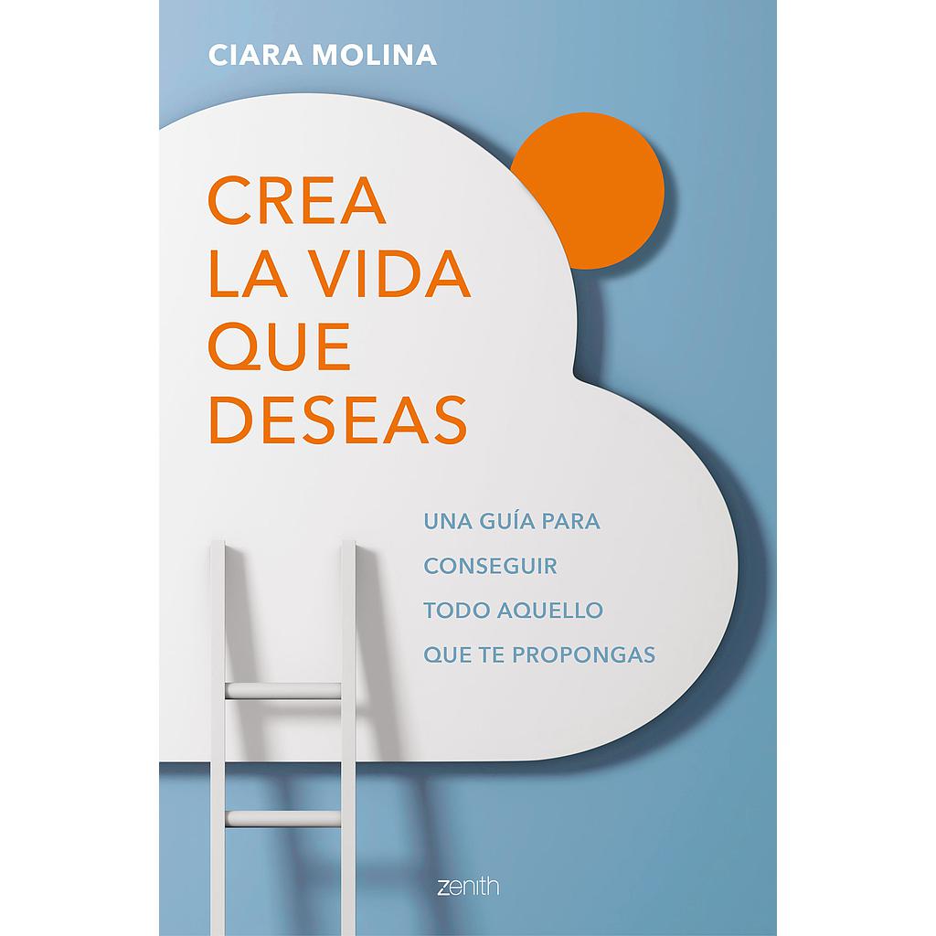CREA LA VIDA QUE DESEAS