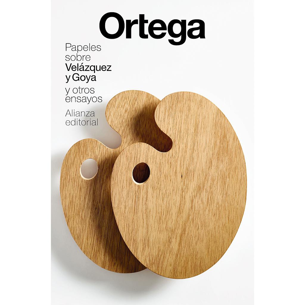 Papeles sobre Velázquez y Goya