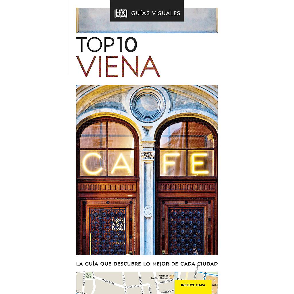 Viena (Guías Visuales TOP 10)