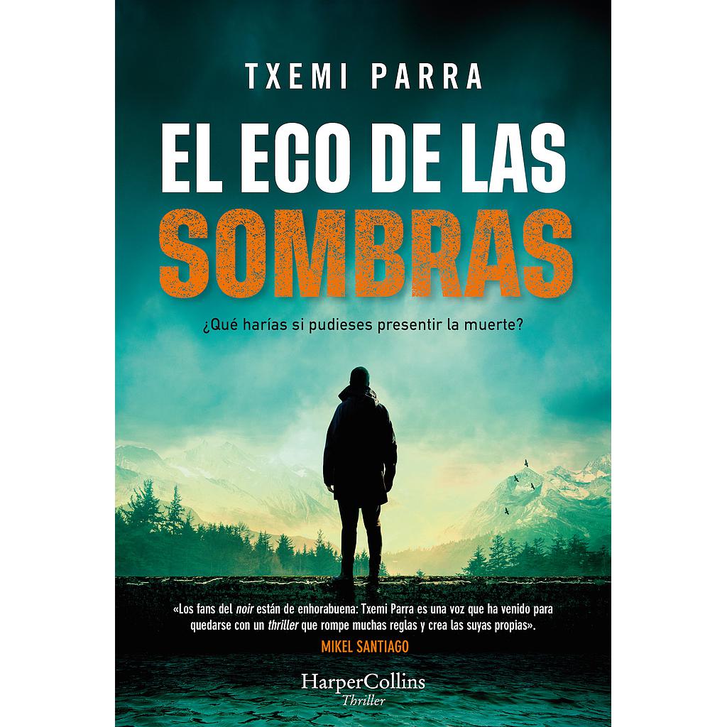 El eco de las sombras