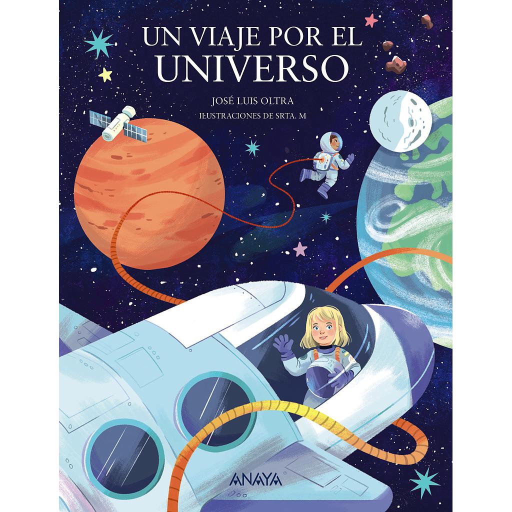 Un viaje por el universo