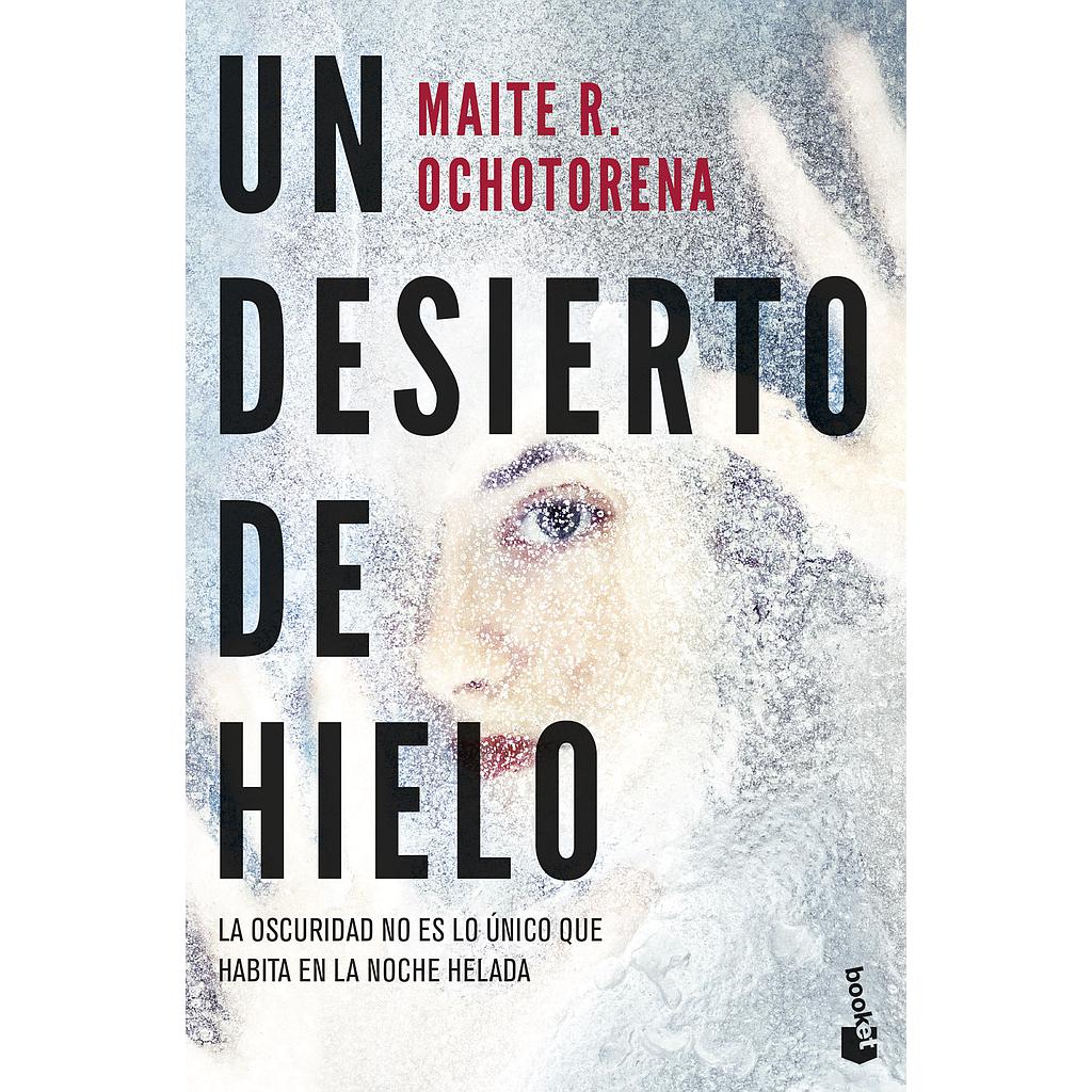 Un desierto de hielo