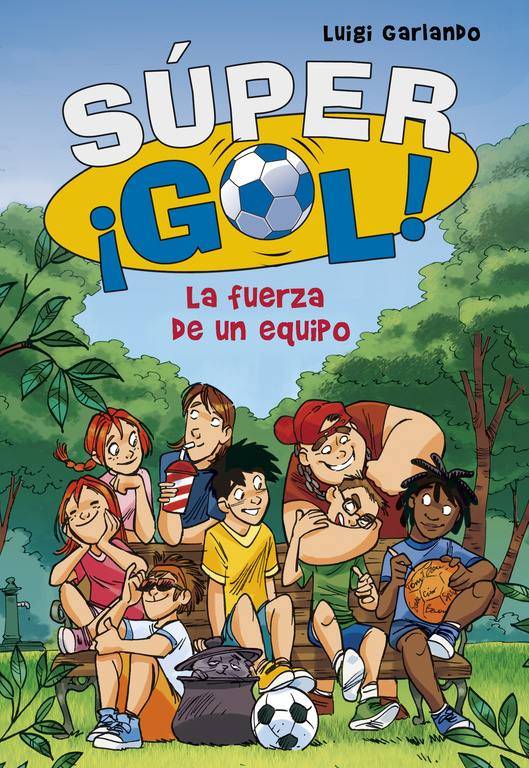 La fuerza de un equipo (Súper ¡Gol! 4)