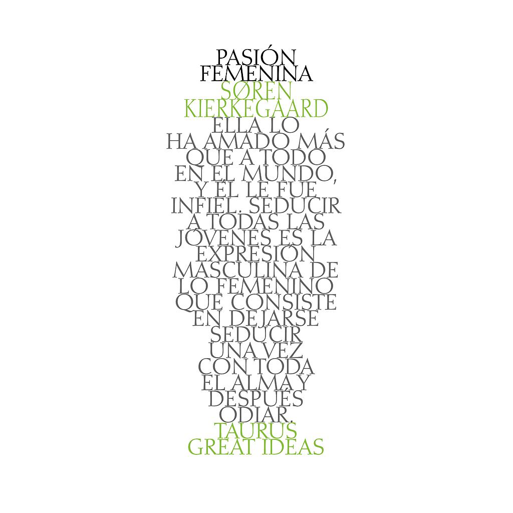 Pasión femenina (Serie Great Ideas 38)