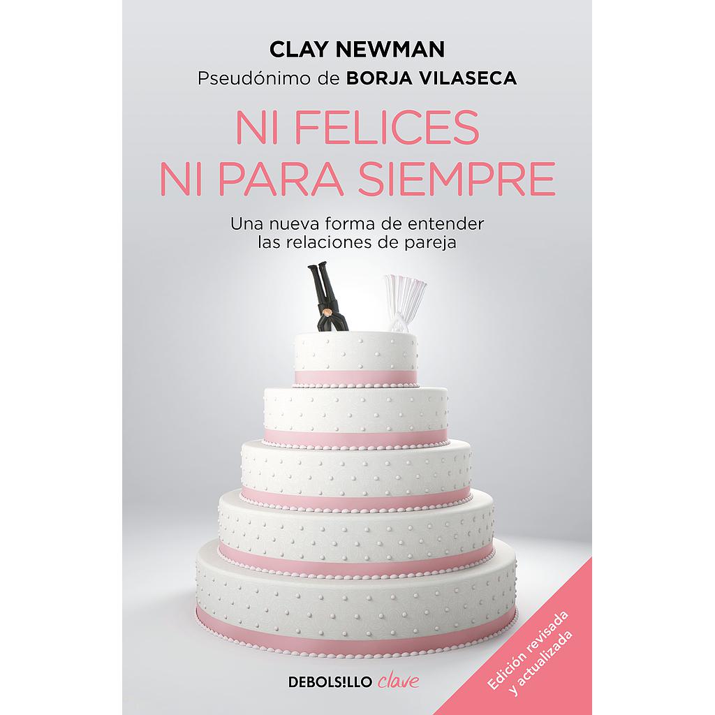 Ni felices ni para siempre