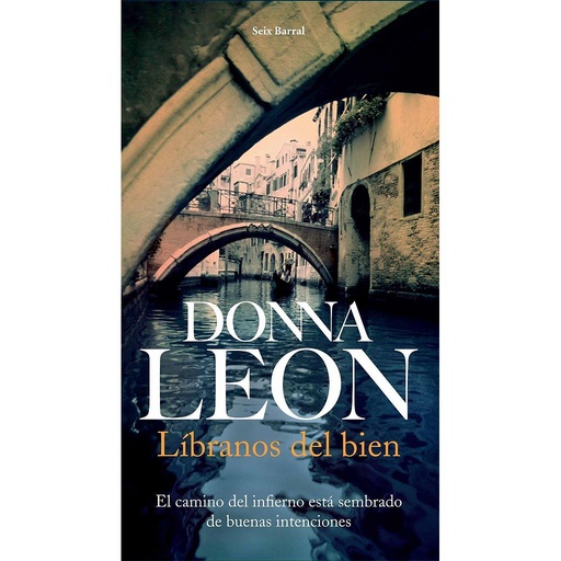 [9788432228117] Líbranos del bien