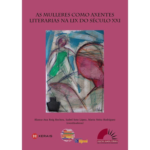 [9788491214731] As mulleres como axentes literarios na LIX do século XXI