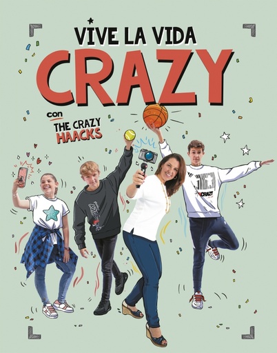 [9788417773724] Vive la vida crazy con The Crazy Haacks (The Crazy Haacks)