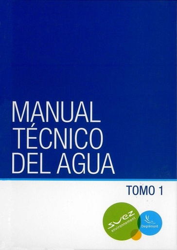 [9788427136472] Manual técnico del agua - Dégremont