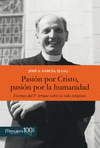 [9788427137875] Pasión por Cristo, pasión por la humanidad