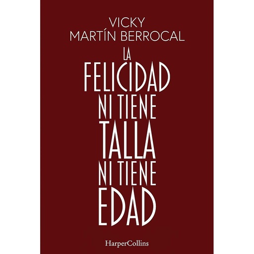 [9788491398806] La felicidad ni tiene talla ni tiene edad
