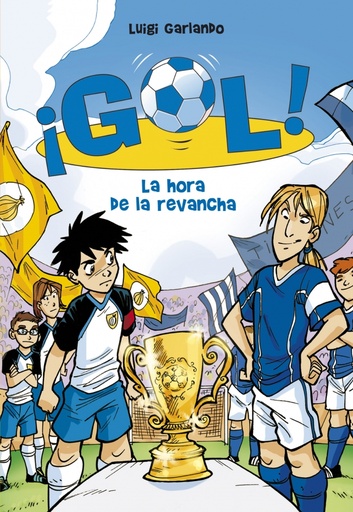 [9788484417132] La hora de la revancha (Serie ¡Gol! 10)