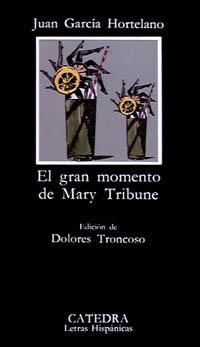 [9788437609348] El gran momento de Mary Tribune