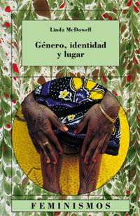 [9788437618531] Género, identidad y lugar