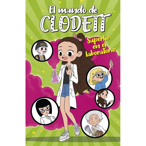 [9788418318528] Superlío en el laboratorio (El mundo de Clodett 7)