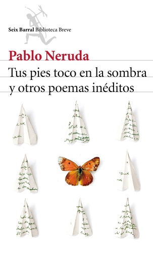 [9788432224232] Tus pies toco en la sombra y otros poemas inéditos