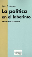 [9788483108635] LA POLÍTICA EN EL LABERINTO