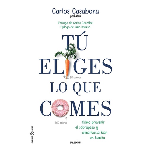 [9788449331831] TU ELIGES LO QUE COMES