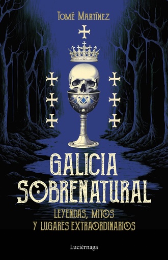 [9788419996046] Galicia sobrenatural